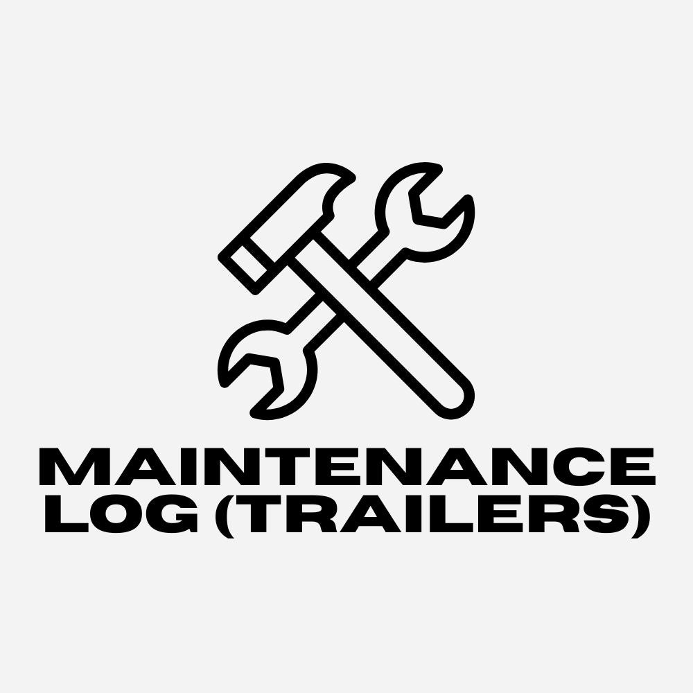 Maintenance Log (Trailers)